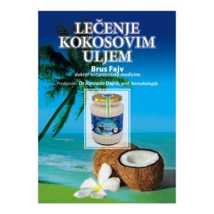 Knjiga Lečenje kokosovim uljem